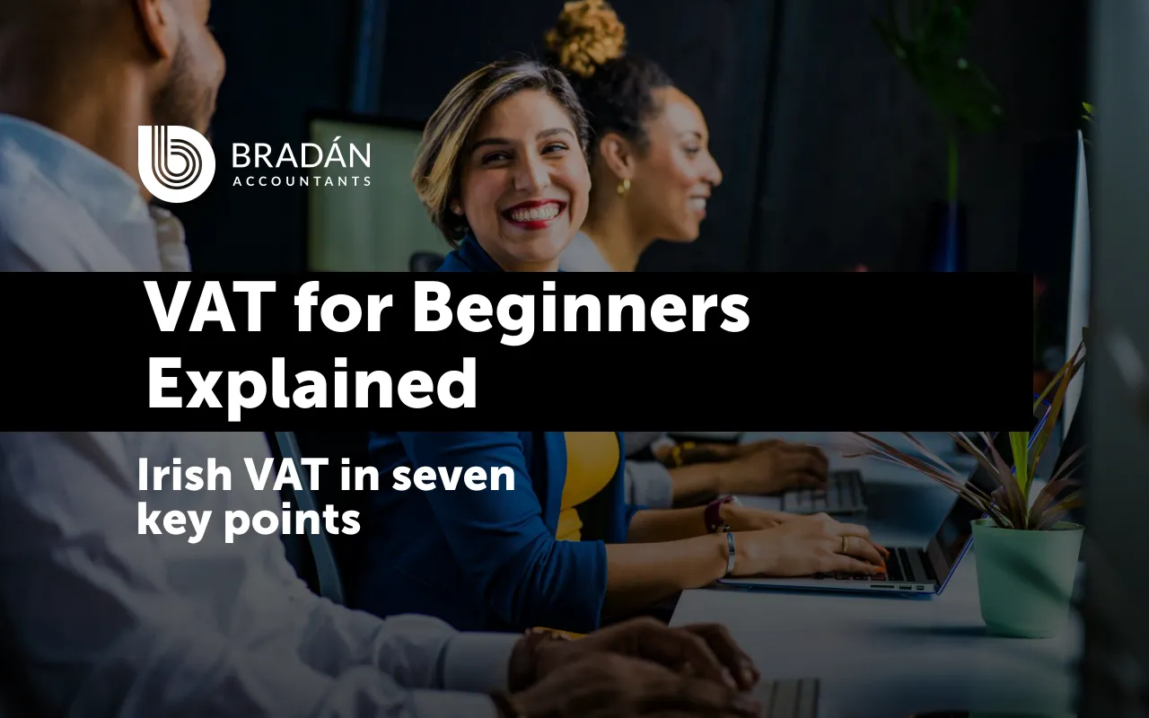 VAT explained for beginners in Ireland